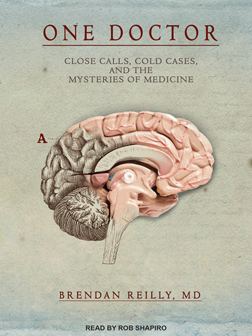 Title details for One Doctor by Brendan Reilly, MD - Available